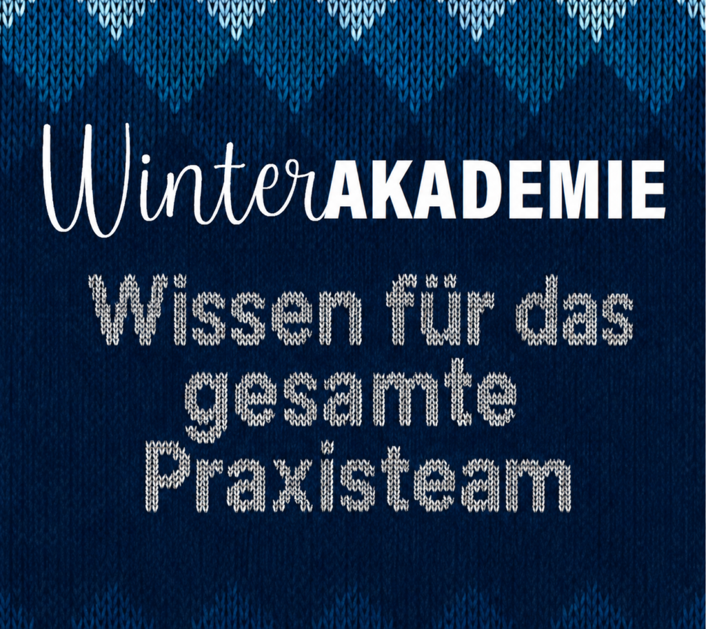 Winter-Akademie 2027 – Wissen für das gesamte Praxisteam 